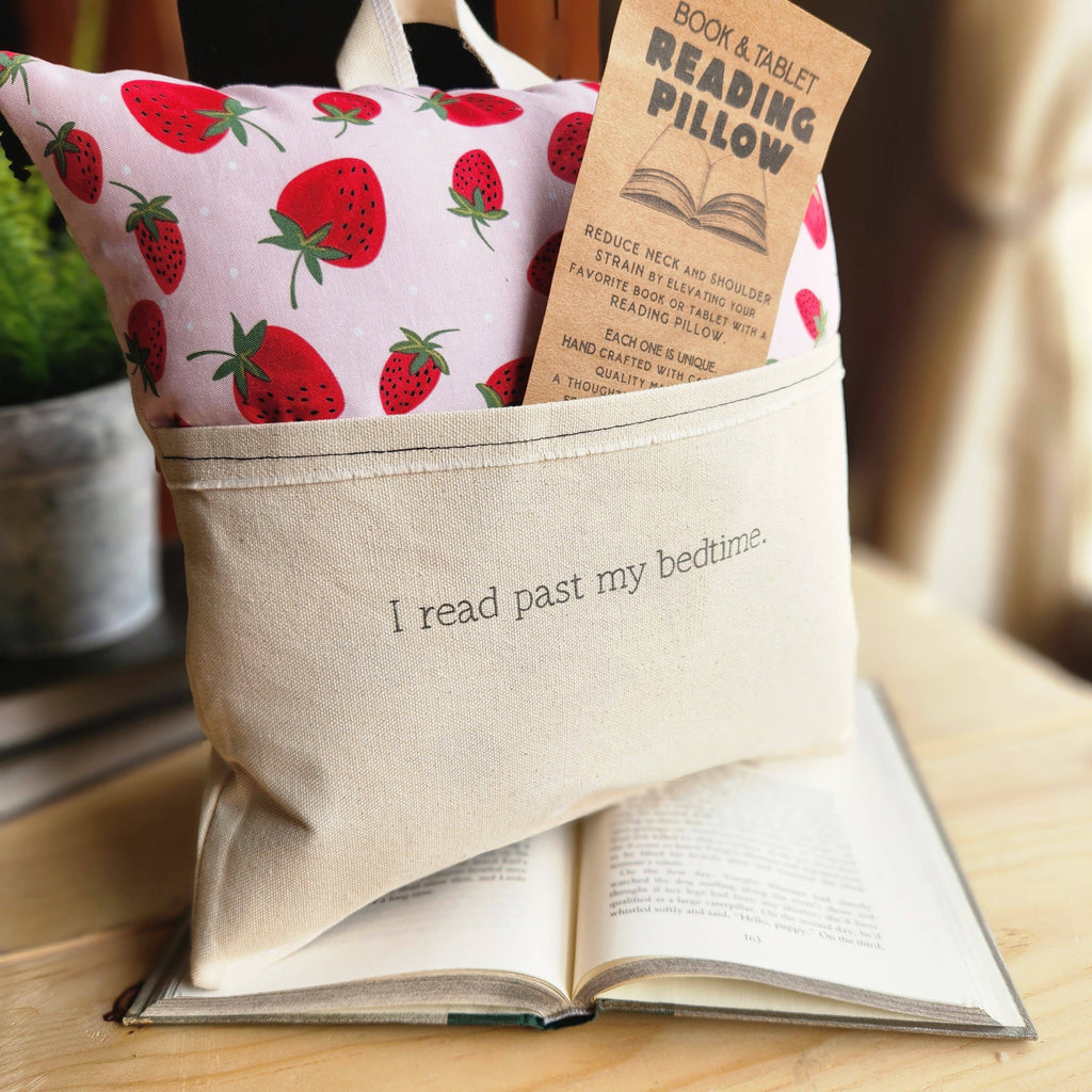 I read past my Bedtime, Reading Pillow, strawberries