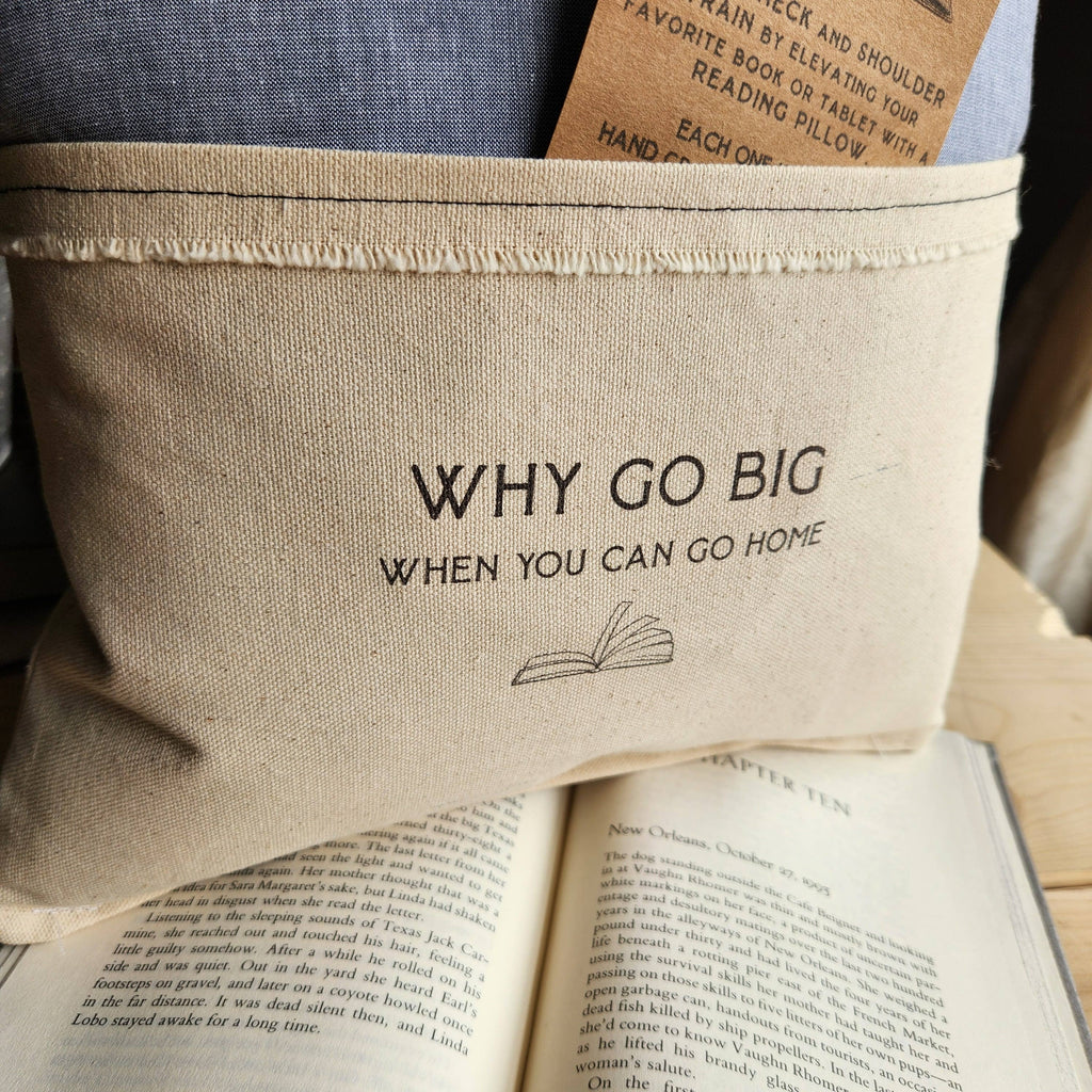 Why Go Big, Reading Pillow, blue chambray